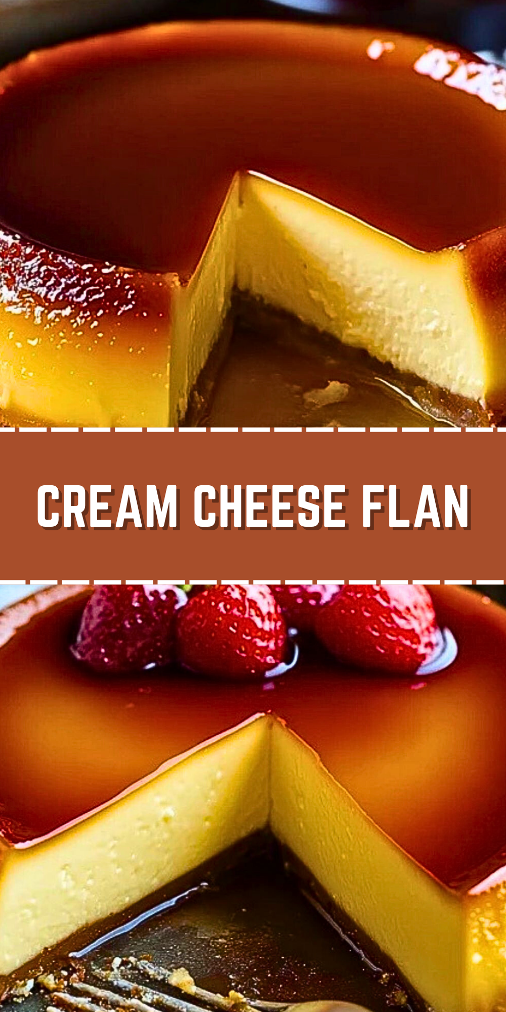 Cream Cheese Flan Cream Cheese Flan